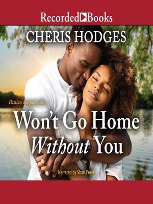 cover image of Won't Go Home Without You